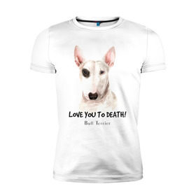 Мужская футболка премиум с принтом Бультерьер в Тюмени, 92% хлопок, 8% лайкра | приталенный силуэт, круглый вырез ворота, длина до линии бедра, короткий рукав | bull terrier | dog | бультерьер | надпись надписи | собака | собаки