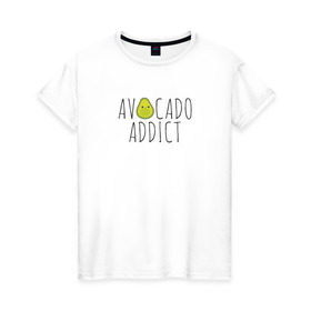 Женская футболка хлопок с принтом Авокадозависимый в Тюмени, 100% хлопок | прямой крой, круглый вырез горловины, длина до линии бедер, слегка спущенное плечо | авокадо | веган | фрукт