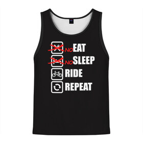 Мужская майка 3D с принтом Ride black в Тюмени, 100% полиэстер | круглая горловина, приталенный силуэт, длина до линии бедра. Пройма и горловина окантованы тонкой бейкой | bicycle | bike | cycle | eat | eat sleep | eat sleep repeat | eat sleep ride | eat sleep ride repeat | ride | sleep | вело | велосипед | есть | катать | повторить | спать