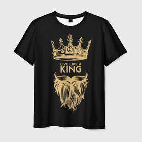 Мужская футболка 3D с принтом Живи, как король в Тюмени, 100% полиэфир | прямой крой, круглый вырез горловины, длина до линии бедер | beard | black | color | cool | crown | hipster | king | lady | like | live | mustache | power | royal | strength | super | trend | yellow | борода | власть | желтый | живи | как | королевская | король | корона | круто | особа | сила | супер | тренд | усы 