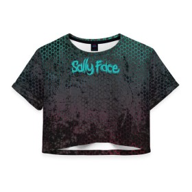 Женская футболка Cropp-top с принтом Sally Face (Соты). в Тюмени, 100% полиэстер | круглая горловина, длина футболки до линии талии, рукава с отворотами | face | game | horror | larry | sally | sally face | sanity s fall | игра | ларри | мальчик с протезом | салли | салли фейс | ужасы