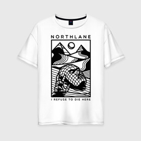 Женская футболка хлопок Oversize с принтом Northlane в Тюмени, 100% хлопок | свободный крой, круглый ворот, спущенный рукав, длина до линии бедер
 | Тематика изображения на принте: discoveries | mesmer | node | northlane | singularity | группы | метал | музыка | рок