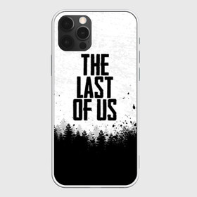 Чехол для iPhone 12 Pro с принтом THE LAST OF US в Тюмени, силикон | область печати: задняя сторона чехла, без боковых панелей | gamer | player | stels | the last of us | the last of us part 2 | бегун | джоэл | каннибалы | охотники | сталкер | топляк | цикады | щелкун | элли