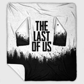 Плед с рукавами с принтом THE LAST OF US в Тюмени, 100% полиэстер | Закругленные углы, все края обработаны. Ткань не мнется и не растягивается. Размер 170*145 | gamer | player | stels | the last of us | the last of us part 2 | бегун | джоэл | каннибалы | охотники | сталкер | топляк | цикады | щелкун | элли