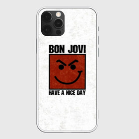 Чехол для iPhone 12 Pro Max с принтом Have a nice day в Тюмени, Силикон |  | bon jovi | альбом | арена | бон | бон джови | глэм | группа | джови | джон | метал | музыка | надпись | песни | поп | попрок | рок | рокер | смайл | солист | софт | стена | хард | хеви | хевиметал