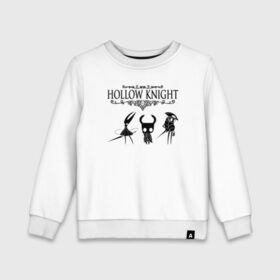 Детский свитшот хлопок с принтом HOLLOW KNIGHT в Тюмени, 100% хлопок | круглый вырез горловины, эластичные манжеты, пояс и воротник | game | gamer | hollow knight | logo | team cherry | игры | логотип | первонаж | рыцарь