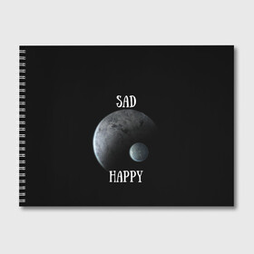 Альбом для рисования с принтом Sad Happy в Тюмени, 100% бумага
 | матовая бумага, плотность 200 мг. | jesus | rap | грустный | джизус | джизус возрождение | джизус рэпер | джизус ты ювелир | мерч | музыка | реп | рэп | счастливый