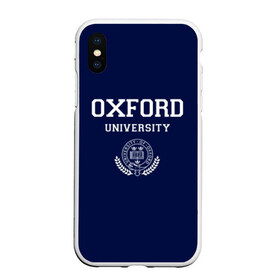 Чехол для iPhone XS Max матовый с принтом University of Oxford_форма в Тюмени, Силикон | Область печати: задняя сторона чехла, без боковых панелей | university of oxford | англия | британия | великобритания | вуз | колледж | образование | оксфорд | студенты | университет | школа