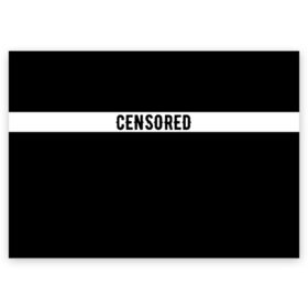 Поздравительная открытка с принтом CENSORED / ЦЕНЗУРА в Тюмени, 100% бумага | плотность бумаги 280 г/м2, матовая, на обратной стороне линовка и место для марки
 | advisory | censored | content | explicit | label | logo | parental | rap | rapper | rappers | внимание | лексика | мат | ненормативная | нормативная | рэп | рэпер | рэперы | слова