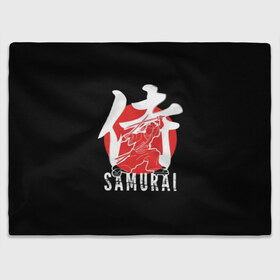 Плед 3D с принтом Samurai в Тюмени, 100% полиэстер | закругленные углы, все края обработаны. Ткань не мнется и не растягивается | black | dangerous | hieroglyph | japan | kimono | man | red | samurai | slogan | sun | sword | text | warrior | white | белый | воин | иероглиф | кимоно | красный | меч | мужчина | опасный | самурай | слоган | солнце | текст | черный | япония