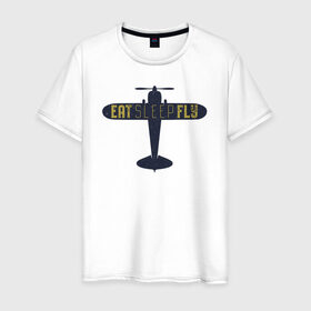 Мужская футболка хлопок с принтом Ешь. Спи. Лети в Тюмени, 100% хлопок | прямой крой, круглый вырез горловины, длина до линии бедер, слегка спущенное плечо. | есть | летать | надписи | надпись | самолет | спать
