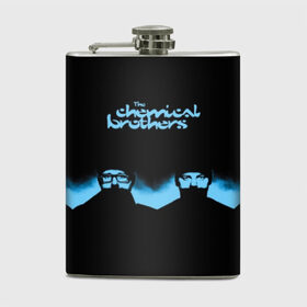 Фляга с принтом The Chemical Brothers в Тюмени, металлический корпус | емкость 0,22 л, размер 125 х 94 мм. Виниловая наклейка запечатывается полностью | 