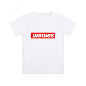 Детская футболка хлопок с принтом Мемы в Тюмени, 100% хлопок | круглый вырез горловины, полуприлегающий силуэт, длина до линии бедер | mem | meme | memes | sup | supreme | мем | мемасик | мемес | суприм