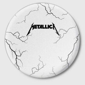 Значок с принтом METALLICA в Тюмени,  металл | круглая форма, металлическая застежка в виде булавки | matters metallica | music | nothing else | rock | trash metal | группа | музыка | музыканты | рок | трэш металл