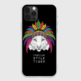Чехол для iPhone 12 Pro Max с принтом Indian style tiger в Тюмени, Силикон |  | animal | ethnic | feathers | multicolored | muzzle | predator | tiger | животное | перья | разноцветный | тигр | этнический
