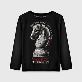 Детский лонгслив 3D с принтом A Fashion Terrorist в Тюмени, 100% полиэстер | длинные рукава, круглый вырез горловины, полуприлегающий силуэт
 | black | chess | cool | figure | horse | red | slogan | style | white | белый | конь | красный | лошадь | прикольный | слоган | стиль | фигура | черный | шахматы