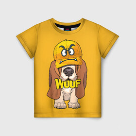 Детская футболка 3D с принтом Woof в Тюмени, 100% гипоаллергенный полиэфир | прямой крой, круглый вырез горловины, длина до линии бедер, чуть спущенное плечо, ткань немного тянется | animal | cap | dog | funny | slogan | text | yellow | бассет хаунд | желтый | животное | забавный | кепка | прикольный | слоган | смешной | собака | текст