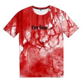 Мужская футболка 3D с принтом I`m fine в Тюмени, 100% полиэфир | прямой крой, круглый вырез горловины, длина до линии бедер | 