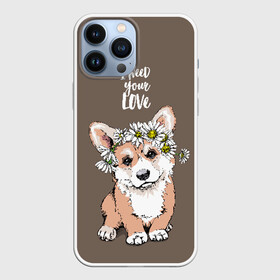 Чехол для iPhone 13 Pro Max с принтом I need your love в Тюмени,  |  | Тематика изображения на принте: animal | breed | chamomile | cute | dog | flowers | funny | i need your love | inscription | puppy | welsh corgi pembroke | вельш корги пемброк | животное | забавный | любовь | милый | мне нужна твоя любовь | надпись | порода | ромашки | собака | цв