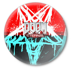Значок с принтом DOOM ETERNAL в Тюмени,  металл | круглая форма, металлическая застежка в виде булавки | doom | doom eternal | game | дум