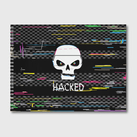 Альбом для рисования с принтом Hacked в Тюмени, 100% бумага
 | матовая бумага, плотность 200 мг. | hacker | hacknet | взлом | виртуальность | кибер | киберпанк | программист | хакер