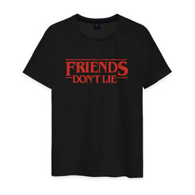 Мужская футболка хлопок с принтом Friends Dont Lie в Тюмени, 100% хлопок | прямой крой, круглый вырез горловины, длина до линии бедер, слегка спущенное плечо. | 3 сезон | stranger things | очень странные дела