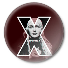 Значок с принтом MADAMEX в Тюмени,  металл | круглая форма, металлическая застежка в виде булавки | Тематика изображения на принте: madamex | madonna | newalbom | мадонна | певица