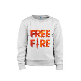 Детский свитшот хлопок с принтом Free Fire в Тюмени, 100% хлопок | круглый вырез горловины, эластичные манжеты, пояс и воротник | battlegrounds | fire | free | garena | гарена | фаер | фри