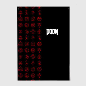 Постер с принтом DOOM - Руны в Тюмени, 100% бумага
 | бумага, плотность 150 мг. Матовая, но за счет высокого коэффициента гладкости имеет небольшой блеск и дает на свету блики, но в отличии от глянцевой бумаги не покрыта лаком | 2019 | bethesda | demon | doom | eternal | ethernal | game | games | logo | monster | runes | демон | дум | дуум | етернал | игра | игры | какодемон | кровь | лого | логотип | монстр | монстры | руны | символ | этернал