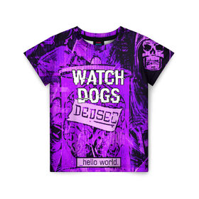 Детская футболка 3D с принтом WATCH DOGS в Тюмени, 100% гипоаллергенный полиэфир | прямой крой, круглый вырез горловины, длина до линии бедер, чуть спущенное плечо, ткань немного тянется | ded sec | hacker | legion | watch dogs | watch dogs 2 | watch dogs legion | легион | хакер