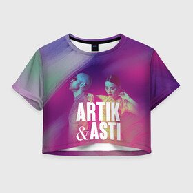 Женская футболка Crop-top 3D с принтом Asti & Artik в Тюмени, 100% полиэстер | круглая горловина, длина футболки до линии талии, рукава с отворотами | Тематика изображения на принте: 7 | astiartik | грустныйдэнс | невероятно | неделимы | подгипнозом