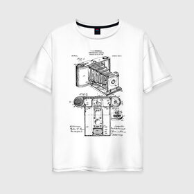 Женская футболка хлопок Oversize с принтом Photographic Camera Patent в Тюмени, 100% хлопок | свободный крой, круглый ворот, спущенный рукав, длина до линии бедер
 | patent | идея | история | камера | патент | разработка | фотик | фотоаппарат | фотограф | чертеж | чертежи