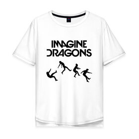 Мужская футболка хлопок Oversize с принтом IMAGINE DRAGONS в Тюмени, 100% хлопок | свободный крой, круглый ворот, “спинка” длиннее передней части | Тематика изображения на принте: evolve | id | imagine dragons | драконы | ид