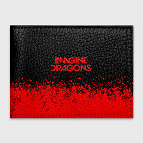 Обложка для студенческого билета с принтом IMAGINE DRAGONS в Тюмени, натуральная кожа | Размер: 11*8 см; Печать на всей внешней стороне | Тематика изображения на принте: evolve | id | imagine dragons | драконы | ид