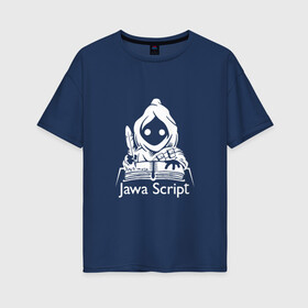 Женская футболка хлопок Oversize с принтом JavaScript в Тюмени, 100% хлопок | свободный крой, круглый ворот, спущенный рукав, длина до линии бедер
 | http | it | javascript | админ | айтишник | джава | интернет | книга. перо | кодер | программист | сисадмин | скрипт