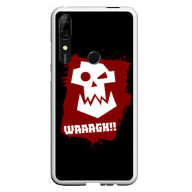 Чехол для Honor P Smart Z с принтом WAAAGH!! в Тюмени, Силикон | Область печати: задняя сторона чехла, без боковых панелей | 40000 | 40k | game | ork | orks | waaagh | warhammer | warhammer 40k | wh40k | игра | орки