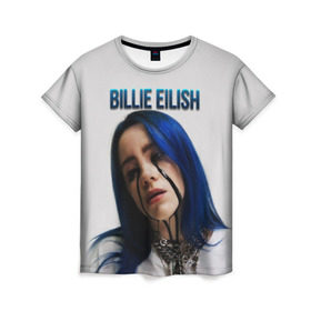 Женская футболка 3D с принтом BILLIE EILISH в Тюмени, 100% полиэфир ( синтетическое хлопкоподобное полотно) | прямой крой, круглый вырез горловины, длина до линии бедер | ayelish | bad guy | bellyache | bilie eilish | bilie elish | billie | billie eilish | eilish | electronic | elish | music | били айлиш | билли айлиш | эйлиш | элиш