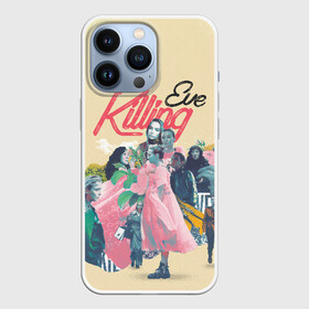 Чехол для iPhone 13 Pro с принтом Killing Eve collage в Тюмени,  |  | Тематика изображения на принте: eve | killing eve | oksana astankova | villanelle | вилланель | ева | оксана