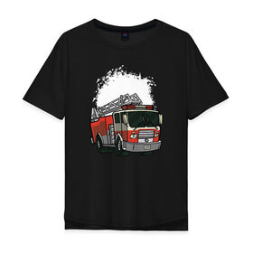 Мужская футболка хлопок Oversize с принтом Пожарная Машина в Тюмени, 100% хлопок | свободный крой, круглый ворот, “спинка” длиннее передней части | огонь | пожар | пожарная | пожарная охрана | пожарник | пожарный