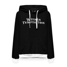 Женская толстовка 3D с принтом Within Temptation в Тюмени, 100% полиэстер  | двухслойный капюшон со шнурком для регулировки, мягкие манжеты на рукавах и по низу толстовки, спереди карман-кенгуру с мягким внутренним слоем. | metal | rock | within temptation | метал | рок