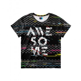 Детская футболка 3D с принтом Awesome - Классный в Тюмени, 100% гипоаллергенный полиэфир | прямой крой, круглый вырез горловины, длина до линии бедер, чуть спущенное плечо, ткань немного тянется | awesome | абстракт | классный | клевый | крутой | линии | потрясающий | текст