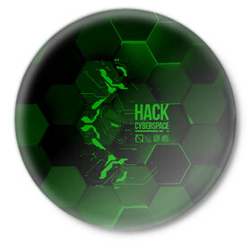 Значок с принтом Hack Cyberspace в Тюмени,  металл | круглая форма, металлическая застежка в виде булавки | cyberpunk | hack | hack cyberspace | hacker | абстракция | взлом | микросхема | минимализм | программер | программист | сеть | хакер