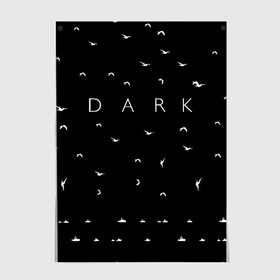 Постер с принтом DARK - Birds (Тьма) в Тюмени, 100% бумага
 | бумага, плотность 150 мг. Матовая, но за счет высокого коэффициента гладкости имеет небольшой блеск и дает на свету блики, но в отличии от глянцевой бумаги не покрыта лаком | 1921 | 1953 | 1986 | 2019 | 2052 | dark | future | jonas | logo | mikkel | mundus | no future | portal | sic | будущего | йонас | лого | логотип | миккель | надпись | нет | портал | сериал | сериалы | символ | тьма