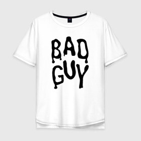 Мужская футболка хлопок Oversize с принтом BILLIE EILISH в Тюмени, 100% хлопок | свободный крой, круглый ворот, “спинка” длиннее передней части | be | billie | billie eilish | билли | билли айлиш