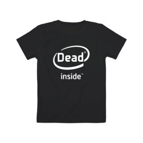 Детская футболка хлопок с принтом Dead inside в Тюмени, 100% хлопок | круглый вырез горловины, полуприлегающий силуэт, длина до линии бедер | dead inside | dont open | гуль | дед инсайт | дединсайт | дэд инсайт | дэдинсайт | интроверт | кен канеки | мертв внутри | мертвый внутри