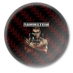 Значок с принтом Rammstein (Росомаха) в Тюмени,  металл | круглая форма, металлическая застежка в виде булавки | rammstein