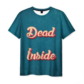 Мужская футболка 3D с принтом Dead inside в Тюмени, 100% полиэфир | прямой крой, круглый вырез горловины, длина до линии бедер | dead inside | дед инсайд