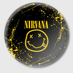Значок с принтом NIRVANA в Тюмени,  металл | круглая форма, металлическая застежка в виде булавки | nirvana | smile | курт кобейн | нирвана | смайл