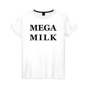 Женская футболка хлопок с принтом mega milk в Тюмени, 100% хлопок | прямой крой, круглый вырез горловины, длина до линии бедер, слегка спущенное плечо | ahegao | anime | mega milk | mega milk манга