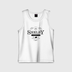 Детская майка хлопок с принтом Shelby Company Limited в Тюмени,  |  | gin | peaky blinders | shelby | the garrison | альфи соломонс | артур | банда | братья | гаррисон | грейс берджесс | джин | джон | криминал | мафия | острые козырьки | сериал | томас | финн | шелби